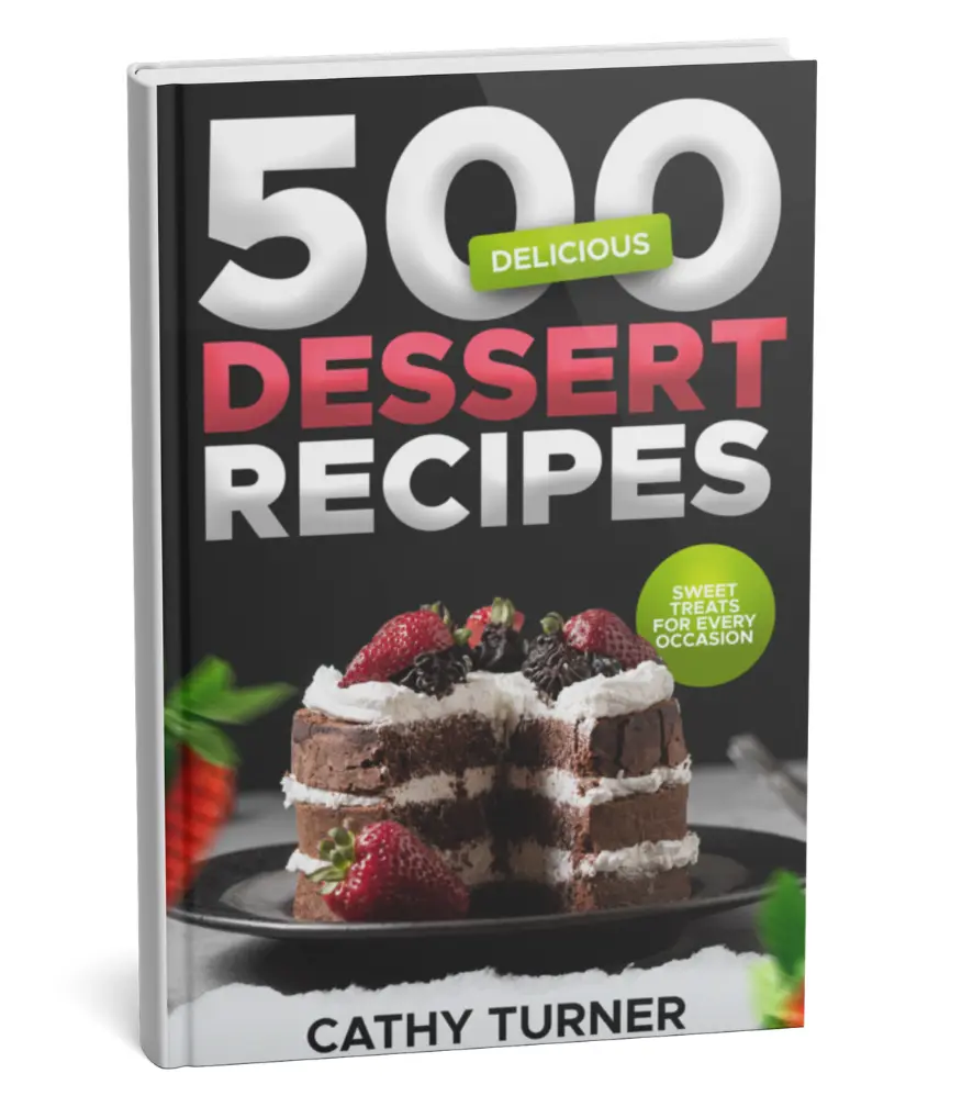 500 Delicious Dessert Recipes Cookbook